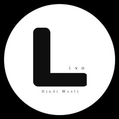 LIXO HINDI MASTI