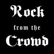 RockFromTheCrowd