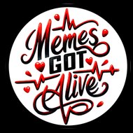 MemesGotAlive