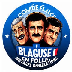 Blague en folie