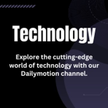 Technology's