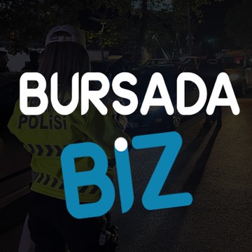 Bursa'da Biz