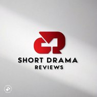 Short drama reviews
