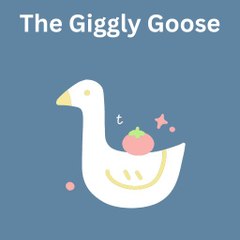 The Giggly Goose