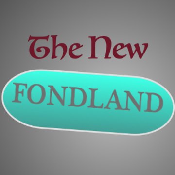 The New Fondland