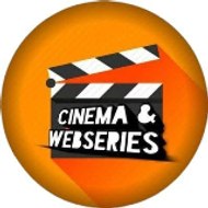 Cinema & Webseries