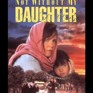 Not Without My Daughter 「 FULL-MOVIE 」