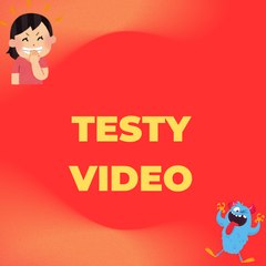 Testy video