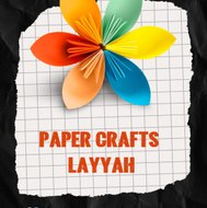Paper Crafts Layyah