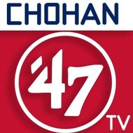 CHOHAN 47TV