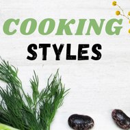 Cooking styles