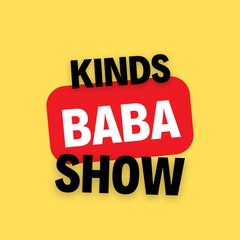 Kinds Baba Show