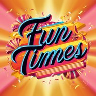 Fun Times
