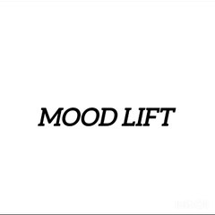MooD lifT