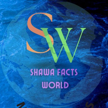 Shawa Facts World