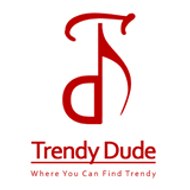 Trendy Dude