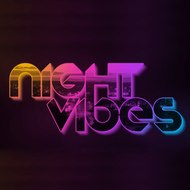 NIGHT VIBES