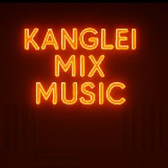 Kanglei Mix Music