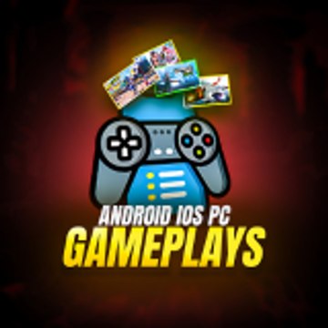 Android iOS Pc Gameplays