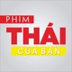 Phim Thái của bạn