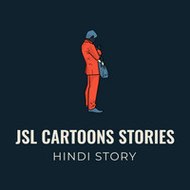 JSL CARTOON STORIES-HINDI STORY