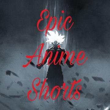 EpicAnimeShorts