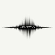 MELODY-X