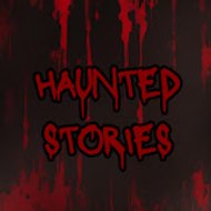Haunted Stories