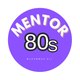80s mentor
