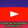El canal de las grandes promociones