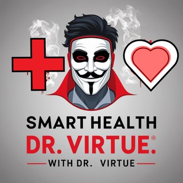 Smart Health by Dr_Virtue
