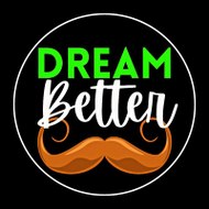 DREAM BETTER