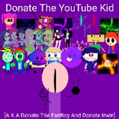 Donate The YouTube Kid