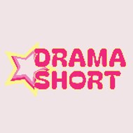Drama Short