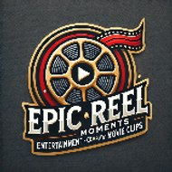 EPIC REEL MOMENTS