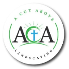 A Cut Above Landscaping
