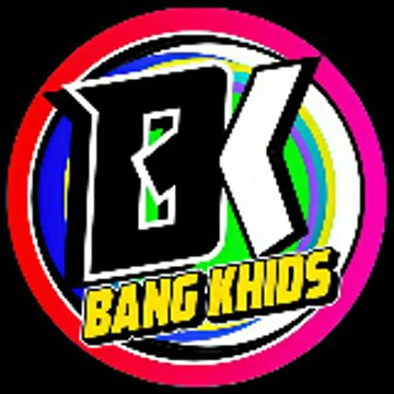 BANG KHIDS