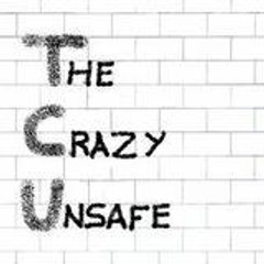 The Crazy Unsafe