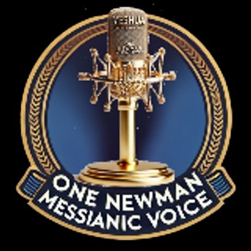 One Newman Messianic Voice