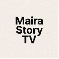 Maira Story TV