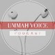 Ummah Voice Podcast