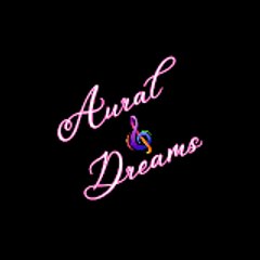 Aural Dreams