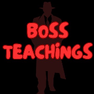 Boss Teachings