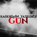 Kaderimin Yazıldığı Gün
