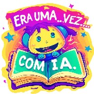 Era uma Vez Com IA