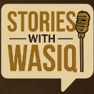 Stories with Wasiq