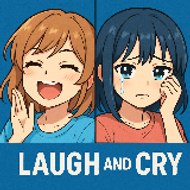 Laugh & Cry