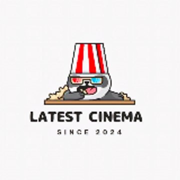 Latest Cinema