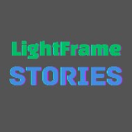 LightFrame Stories
