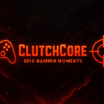 🎮 ClutchCoreX